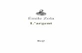 Émile Zola - beq.ebooksgratuits.com · tout de suite, il demeura un moment les yeux sur la place, ... Même, avec les années, son visage noir et creusé de marionnette, au nez .