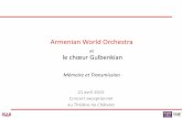 Armenian World Orchestraawo2015.com/wp-content/uploads/2014/10/UGAB_Armenian-World... · Elle étudie le violon puis le chant au conservatoire Komitas d’E evan. Après ses débuts