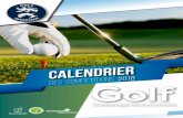 CALENDRIER - asgolfdk.fr · Jean-Lou Charon, président de la Fédération française de golf Association reconnue d’utilité publique et habilitée à recevoir des legs, des donations