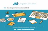 Catalogue formations 2018 - Logitourisme · Sommaire Logitourisme est une agence résolument tournée vers les nouvelles technologies et les stratégies liées au secteur du tourisme.