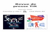 Revue de presse Tilt - cinetilt.org · Revue de presse Tilt Cour(t)s-y-vite ! & Ciné Plein-Air Averroès Junior. 2 Télévision et ... Demoiselles de Rochefort Details: Cinémobile