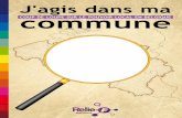 Brochure "J'agis dans ma commune" (.pdf) - Relie-F · Cet outil pédagogique bénéficie du soutien de la COCOF, de la Région wallonne, de la Région de Bruxelles-Capitale, de la