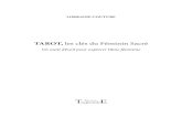 TAROT, les clés du Féminin Sacré - Editions Trajectoireeditions-trajectoire.fr/bibliotheque/documents/9782841975587.pdf · LORRAINE COUTURE TAROT, les clés du Féminin Sacré