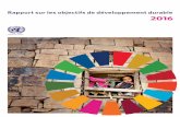 Rapport sur les objectifs de développement durable 2016 Sustainable Development... · 30 Objectif 10 : Inégalités réduites 32 Objectif 11 : ... fLes jeunes entre 15 et 24 ans