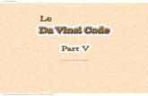 Le Da Vinci Code - bibleetnombres.online.fr · découverte d'un "objet de pouvoir et de puissance" comme l'arche d'alliance, le saint Graal, la lance de ... l'échelle mondiale! Le