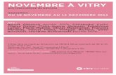 NOVEMBRE à VITRY - Galerie municipale Jean-Colletgalerie.vitry94.fr/fileadmin/galerie-jean-collet/MEDIA/2014-2015/... · Mendras, Pascal Pesez, Philippe Richard, Gwen ... Novembre