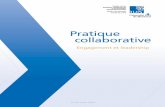 Engagement et leadership - Formation RUISena.ruis.umontreal.ca/.../Rapport_engagement_et_leadership.pdf · 2 Avec la collaboration des membres du Comité sur les pratiques collaboratives