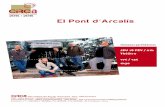 2015 / 2016 El Pont d Arcalís · 2015-12-11 · Il a fait ses études à l’Aula de Música Moderna i Jazz et à l’Aula de Música Tradicional i Popular. Il est batteur, percussionniste