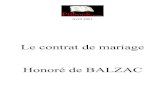 Le contrat de mariage HonorØ de BALZAC - · PDF fileHonorØ de BALZAC. Pour un meilleur confort de lecture, je vous conseille de lire ce livre en plein Øcran [CTRL]+L Le webmaster