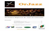 OrJazzcolorjazz.info/uploads/media/Presentation_ORJL2.pdf · L'orchestre a donné plus de 50 concerts, dont ... il est possible de placer la batterie, la basse et la guitare à l