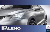 NOUVELLE - suzuki.fr · Chaque élément de la nouvelle Suzuki Baleno a été conçu en pensant avant tout à votre sécurité. De sa coque aussi légère que solide, au système