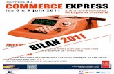 Bilan Journées « Commerce Express » 2011 La Cité …bilan.citedesmetiers.fr/Bilan2011/Docs/BilanCommerceExpress.pdf · - Mise en place d’un stand d’accueil et d’un stand