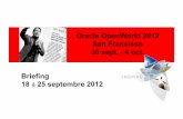 San Francisco 30 sept. - Oracle · Garmin’s&MigraHon&of&CriHcal&Databases&to&a&Consolidated&Oracle&Exadata&Environment& GarminInternaonal & ... Capgemini,