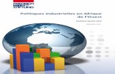 Politiques industrielles en Afrique de l'Ouestlibrary.fes.de/pdf-files/bueros/benin/10241.pdf · de maintenir à flot des entreprises faisant peuve d’une inefficacité flagante.