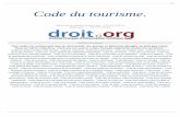 Code du tourisme. - Codes pour Droit.orgcodes.droit.org/CodV3/tourisme.pdf · p.1 Code du tourisme. Dernière modification: 19/01/2018 Edition : 15/07/2018 Production de droit.org.