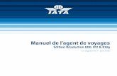 En vigueur le 1er juin 2018 - iata.org LFC.pdf · adoptées par la Conférence des Agences de Passagers s'appliquant aux agents accrédités IATA. ... Section 14: nouveaux frais annuels