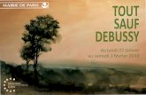 crr.paris.frcrr.paris.fr/XPDF/Brochures/Tout_sauf_Debussy.pdf · unanime, la partition de Debussy passait pour une des plus intéressantes ... Aline Piboule, piano Maëla Raoult,