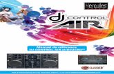 Manuel de référence DJ CONTROL AIR et DJUCED™ts.hercules.com/download/sound/manuals/DJ_AIR/... · Plus d'informations (forum, tutoriels, vidéos,...) sur Manuel de référence