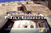 Mise en page 1 - Office de Tourisme de Narbonne · Visites commentées Billetterie et départ à l’Office de Tourisme, 31, rue Jean Jaurès Tarifs : 6.50 €, 4.20 € Rens. 04