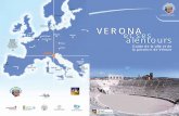VERONA f.pdf · 3 2 EN VOITURE La province de Vérone est traversée d’Est en Ouest par l’autoroute A4, qui dessert la ville par deux sorties Verona Est et Verona Sud, ainsi que
