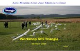 Workshop GPS Triangle - lesgpr.free.frlesgpr.free.fr/competition/atelier-gps/Presentation Workshop GPS... · agenda • presentation triangle et reglementation • categories •