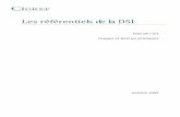 Les référentiels de la DSI - cigref.fr · ou pour répondre à un besoin (ex : ITIL pour la gestion de la production). La norme se ...