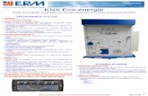 KNX Eco-énergie - ERM Automatismes Industriels · KNX Eco-énergie est un système qui permet de simuler des éléments de gestion du réseau électrique d’unhôtel. ... •Siemens