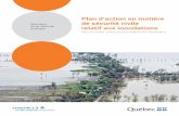 Plan d’action en matière de sécurité civile relatif aux ... · Ministère de la Sécurité publique Plan d’action en matière de sécurité civile relatif aux inondations Vers