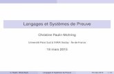 Langages et Systèmes de Preuve - Collège de France · Langages et Systemes de Preuve` Christine Paulin-Mohring Universite Paris Sud & INRIA Saclay -´ ˆIle-de-France 18 mars 2015