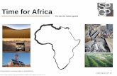 Time for Africa - skylar.euskylar.eu/files/Fonds/presentations-fonds/Presentation-Time-for... · Forces •5.5% de croissance / an ... •10 000 km de côtes •Inflation contrôlée