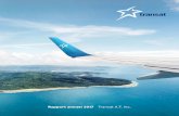 Rapport annuel 2017 Transat A.T. inc. · progressivement les A310. Par ailleurs, notamment à travers notre accord avec le groupe Thomas Cook, nous remplacerons au cours des prochaines