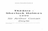 Théâtre : Sherlock Holmesliresherlock.fr/Sherlock/theatresherlock.1899.liresherlock.fr.pdf · 1 . Théâtre : Sherlock Holmes 1899. Sir Arthur Conan Doyle . Œuvre libre de droit,