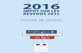 IMPÔT SUR LES REVENUS 2015 - Product Launch …proxy-pubminefi.diffusion.finances.gouv.fr/pub/document/18/20761.pdf · dÉclaration des revenus 2015 - impÔts 2016 avril 2016 dossier