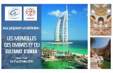 LES MERVEILLES DES EMIRATS ET DU - … seminaire ADP 2018.pdf · de Burj Dubaï, avec la tour la plus haute du monde…Arrêt photo devant la ... montagnes, avec ses 2 forts ; arrêt