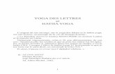 YOGA DES LETTRES et HATHA YOGA - jean-noel …jean-noel-ferreux.e-monsite.com/medias/files/yoga.lettres.-1-.pdf · 4 5 agréable et que l’on réalise facilement, une lettre ou une
