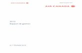 Rapport de gestion 2012 - Air Canada · 8) Comprend les avions de Jazz visés par le contrat d’achat de capacité intervenu entre Jazz et Air Canada (le « CAC de Jazz ») et les