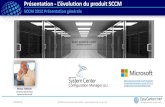 SCCM 2012 Présentation générale - easycenter-corp.com · 2008 - Microsoft System Center Configuration Manager 2007 R2 ... une console Configuration Manager, loutil administration