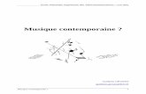 Musique contemporaineguilhem.grosso.free.fr/musique/musique_contemporaine.pdf · abstrait en peinture. La musique de Claude Debussy serait alors à rapprocher de l’impressionnisme
