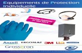 Equipements de Protection - GROSSERON · Hygiène Sécurité (Protection individuelle) Gant Ergo Nitrile non poudré LLG ... Compatible environnement salle blanche stérile ISO 3
