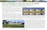 Les châteaux de la Loire à vélo - Sentiers de France ... · Jour 2 – Château de Chambord Boucle de 35 km - Par les bords de Loire ou sur les coteaux à travers les vignobles