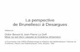 La perspective de Brunellesci à Desarguesfranjou/agreg06.pdf · Matrice de calibrage Comment faire pour exprimer cette relation par une matrice ? f 0 a ... la règle, point par point,