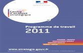 Programme de travail 2011 - Les Archives de …archives.strategie.gouv.fr/cas/system/files/pdt-2011-2_1.pdf · de commandes passées par le CAS, ... en œuvre pour s’inscrire dans