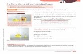  · 4. Solutions et concentrations Capacités I Préparer une solution de concentration molaire donnée. 2 Calculer la concentration massique ou molaire dune solution,
