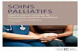SOINS PALLIATIFS - Canadian Medical Association | … · SOINS PALLIATIFS Appel à l’action nationale de l’Association médicale canadienne Exemples de modèles novateurs de prestation