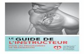 LE GUIDE DE L’INSTRUCTEUR - formation-rcr.com · le cadre des éditions précédentes ainsi que tous les documents de ... utilisation, les maladies cardiovasculaires (MCV) sont