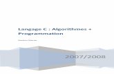 Langage C : Algorithmes + Programmation Algorithmie Et C... · Il est indispensale d’initialiser les vaiales et les onstantes ... endroit de l'algorithme de programmation. Les arguments