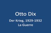 Otto Dix - edouard-lucas.clg.ac- · PDF fileLa Guerre est une œuve d'Otto DIX, peinte allemand, engagé volontaire au début du ... • La couleur: dans ette œuve Otto DIX utilise