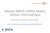 Master MEEF CAPES Maths Option InformatiqueMEEF... · •le pogamme de l’enseignement de spéialité ISN (lasses terminales S) ... •pas d'algo compliqué ni utilisant des structures