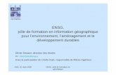ENSG, pôle de formation en information géographique …recherche.ign.fr/doc/ENSG_Advancity_080320.pdf · – MOA : Master des gdes écoles MSIAG (« Management des SI et Applications