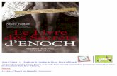 Le Livre d’Enoch (ou Henoch) - alberto.sanchez.chez …alberto.sanchez.chez-alice.fr/LE LIVRE D' HENOCH COMPLET.pdf · apocalyptique et le texte utilise une terminologie, comme